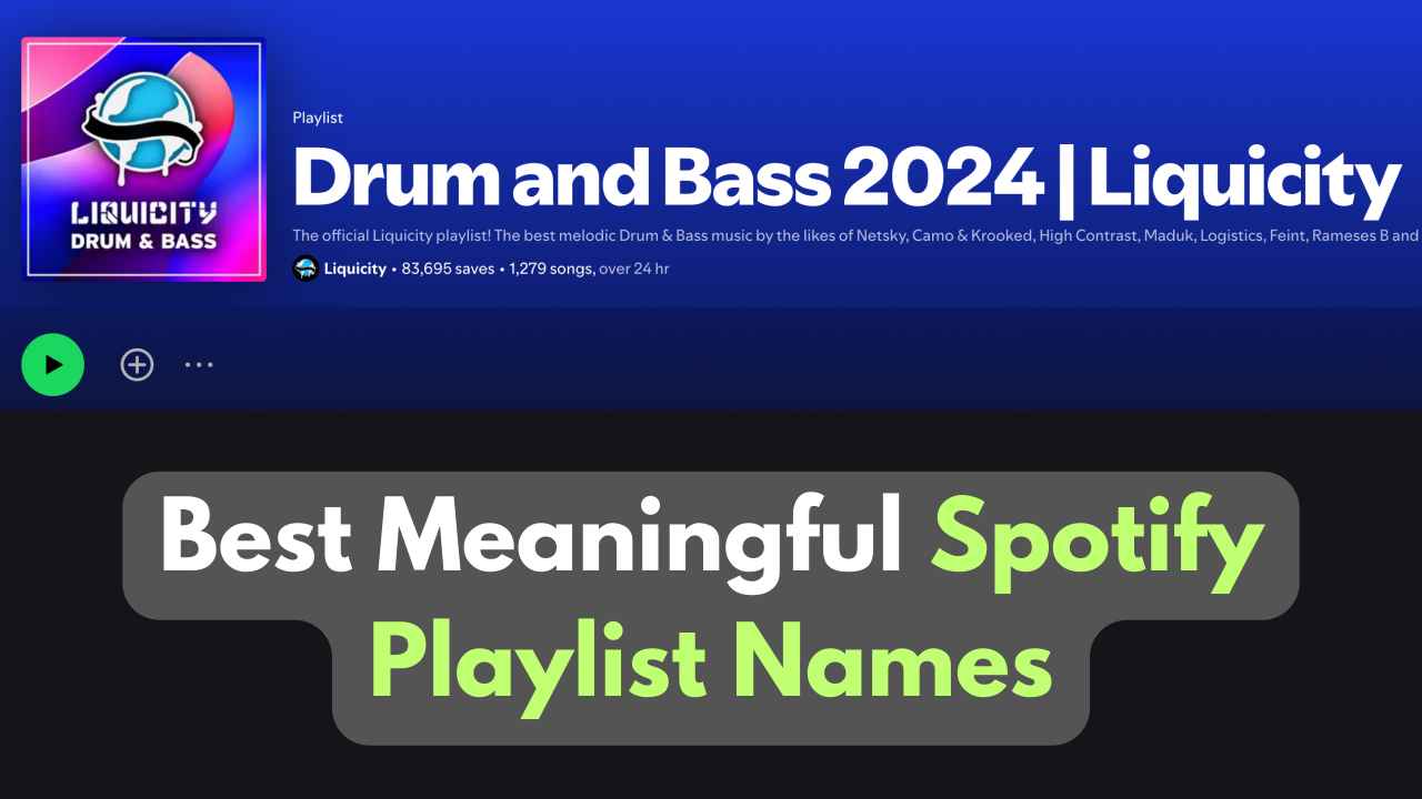 Best Meaningful Spotify Playlist Names